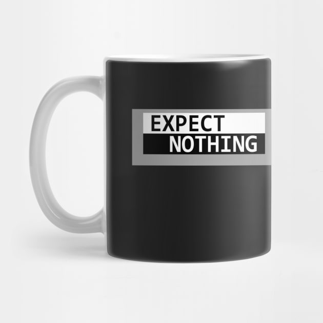 Expect Nothing by Best gifts for introverts